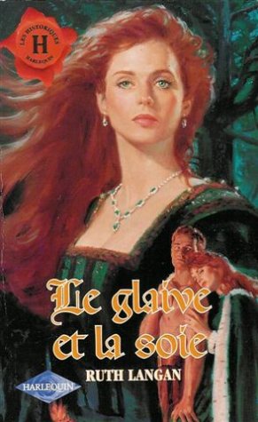 Le glaive et la soie