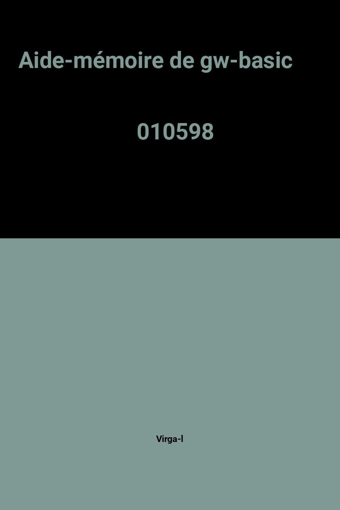 Aide-mémoire de GW Basic