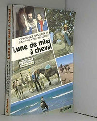 Lune de miel a cheval