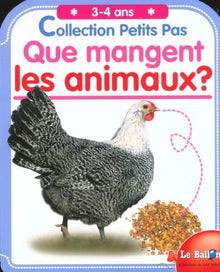 Collection Petits Pas : Que mangent les animaux ? (3-4 ans)