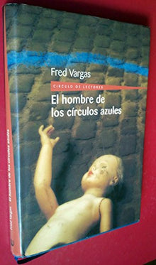 El Hombre De Los Círculos Azules