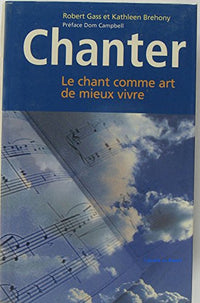 Chanter ou L'art de mieux vivre