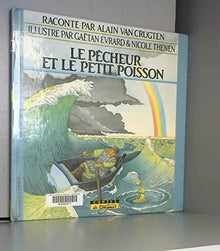 Le pecheur et le petit poisson