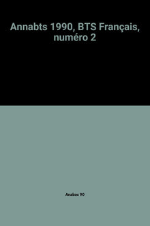 Annabts 1990, BTS Français, numéro 2