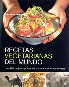 Recetas vegetarianas del mundo: 159 (ALIMENTACIÓN)