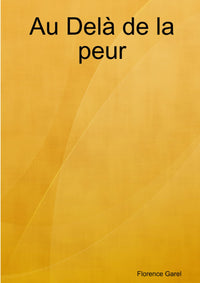 Au Delà de la peur
