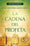 La Cadena del Profeta (Los buscadores 2) (Best Seller)