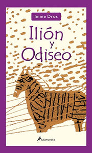 Ilión y Odiseo (Narrativa Joven)
