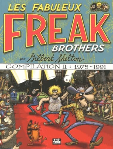 Freak Brothers Compilation T2