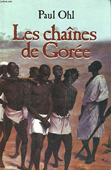 Les chaînes de Gorée