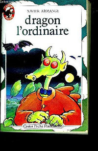 Dragon, l'ordinaire