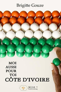 Moi aussi pour toi, Côte d'Ivoire