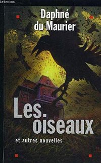 Les Oiseaux et deux autres nouvelles