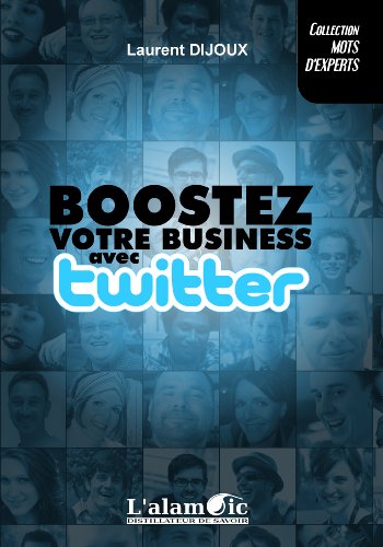 Boostez votre business avec Twitter