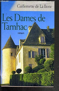 Les dames de Tarnhac