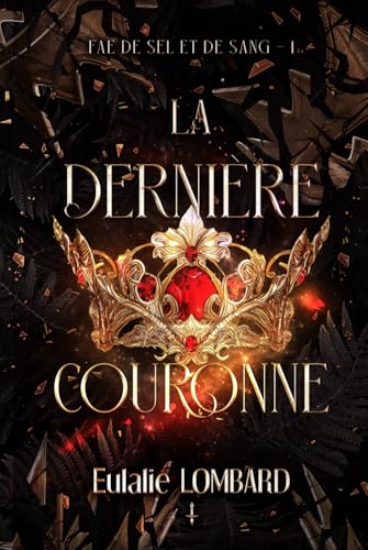La dernière couronne