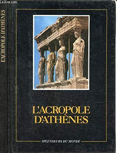 L'acropole d'Athènes