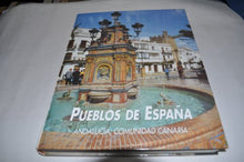 Pueblos de España: Andalucía y comunidad canaria: Vol.VI