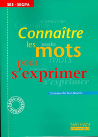 Connaître les mots pour s'exprimer