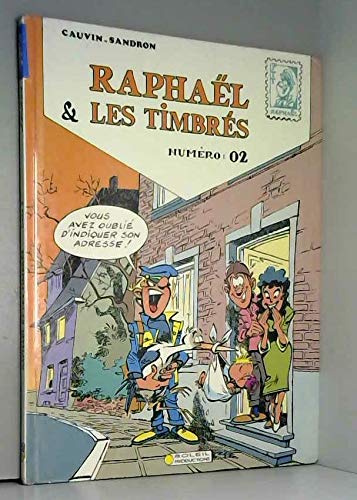 Raphaël & les timbrés