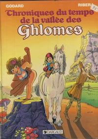 Chroniques du temps de la vallee des ghlomes