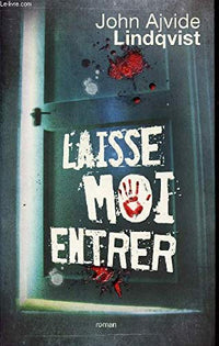 Laisse-moi entrer