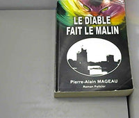 Le diable fait le malin