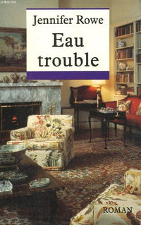 Eau trouble.