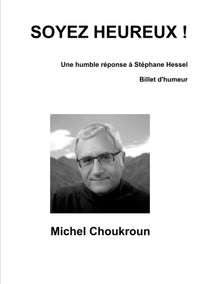 Soyez heureux !