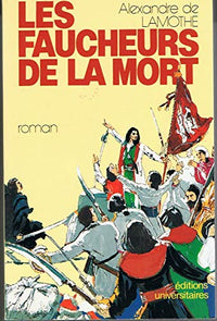 Les faucheurs de la mort