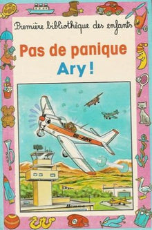 Pas de panique Ary!