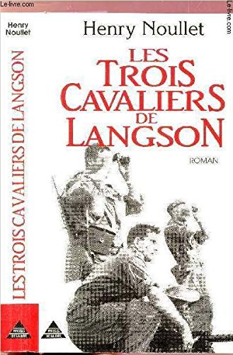Les trois cavaliers de Lang Son