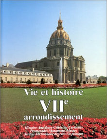 Vie et histoire du VIIe arrondissement