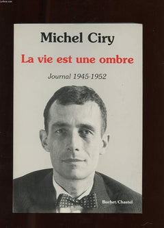 La vie est une ombre