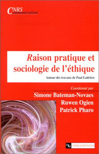 Raison pratique et sociologie de l'éthique