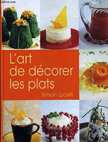 L'art de décorer les plats