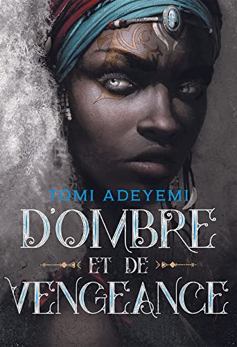 De sang et de rage - Tome 2 : D'ombre et de vengeance