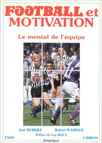 Football et motivation