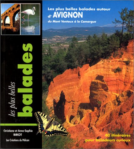 Balades autour d'Avignon