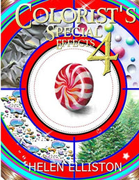 Colorist's Special Effects 4: Achievable colored drawing skills!