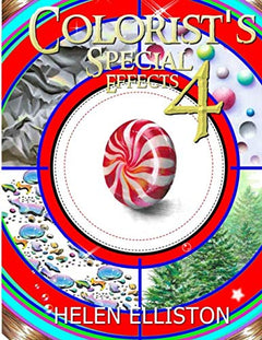 Colorist's Special Effects 4: Achievable colored drawing skills!