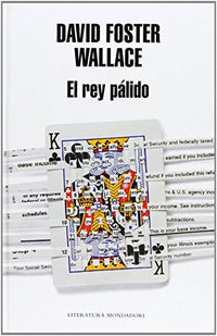 El rey pálido / The Pale King