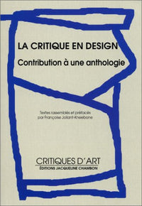 Critique en design - contribution a une anthologie