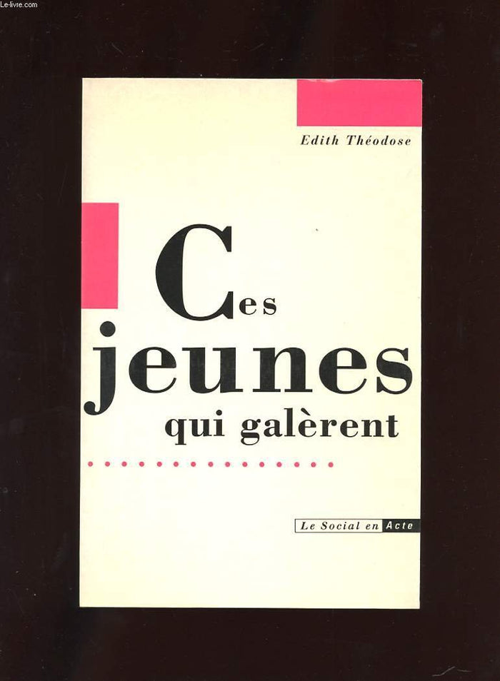 Ces jeunes qui galèrent