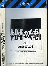 Anthropologie de l'ecriture