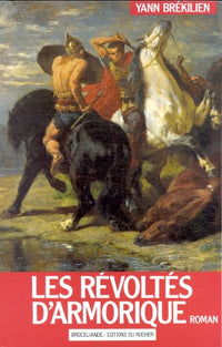 Les révoltes d'Armorique