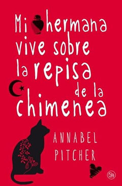 Mi hermana vive sobre la repisa de la chimenea (FORMATO GRANDE)