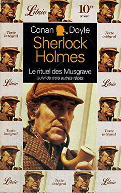QUATRE AVENTURES DE SHERLOCK HOLMES - LE RITUEL DES MUSGRAV SUIVI DE TROIS A T2 (2)