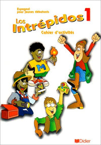 Los intrepidos, niveau 1 (cahier)