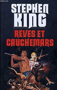 Rêves et cauchemars